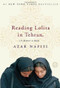 Reading Lolita in Tehran (A Memoir in Books) - 9780812979305 by Azar Nafisi, 9780812979305