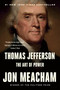 Thomas Jefferson: The Art of Power by Jon Meacham, 9780812979480