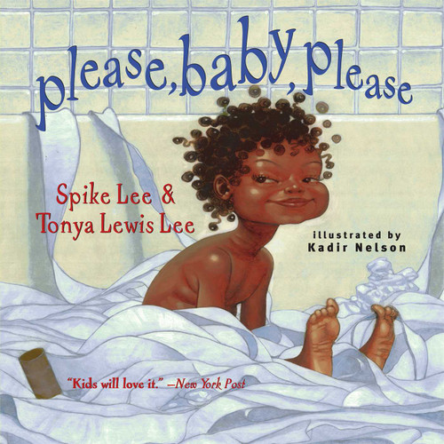 Please, Baby, Please - 9780689834578 by Spike Lee, Tonya Lewis Lee, Kadir Nelson, 9780689834578