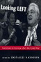 Looking Left (Socialism in Europe After the Cold War) by Donald Sassoon, 9781565844285