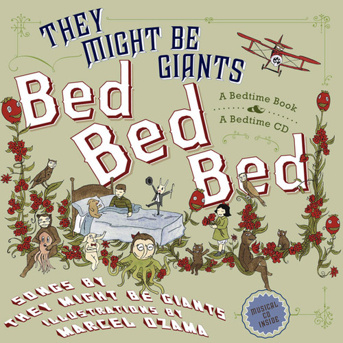 Bed, Bed, Bed by John Flansburgh, 9780743250245