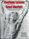 Anatomy Lessons From the Great Masters (100 Great Figure Drawings Analyzed) by Robert Beverly Hale, Terence Coyle, 9780823002818