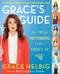 Grace's Guide (The Art of Pretending to Be a Grown-up) by Grace Helbig, 9781476788005