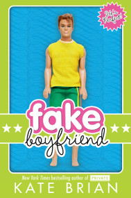 Fake Boyfriend by Kate Brian, 9781416913689