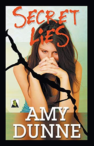 Secret Lies by Amy Dunne, 9781602829701