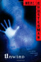 Unwind by Neal Shusterman, 9781416912057