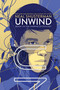 Unwind by Neal Shusterman, 9781416912057