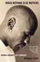 When Nothing Else Matters (Michael Jordan's Last Comeback) by Michael Leahy, 9780743254274