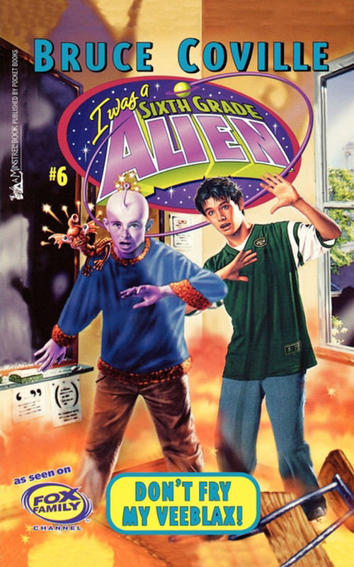Don't Fry My Veeblax! by Tony Sansevero, Bruce Coville, 9780671026554
