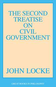 Second Treatise on Civil Government by John Locke, 9780879753375