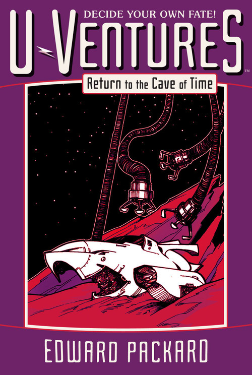 Return to the Cave of Time by Edward Packard, Drew Willis, 9781442434271