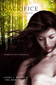 Sacrifice by Laura J. Burns, Melinda Metz, 9781442439009