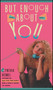 But Enough About You by Cynthia Heimel, 9781501152702