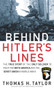 Behind Hitler's Lines (The True Story of the Only Soldier to Fight for both America and the Soviet Union in World War II) by Thomas H. Taylor, 9780891418450