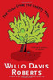 The View from the Cherry Tree by Willo Davis Roberts, 9781481439947
