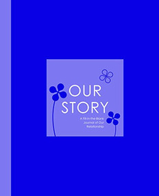 Our Story by Alex A. Lluch, 9781934386293