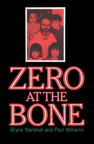 ZERO AT THE BONE by Williams, 9781501152504