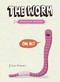 The Worm (The Disgusting Critters Series) - 9781101918418 by Elise Gravel, 9781101918418