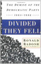 Divided They Fell by Ronald Radosh, 9780684863627