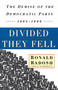 Divided They Fell by Ronald Radosh, 9780684863627
