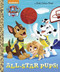 All-Star Pups! (Paw Patrol) by Mary Tillworth, Fabrizio Petrossi, 9781101936856