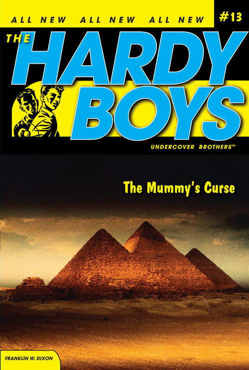 The Mummy's Curse by Franklin W. Dixon, 9781416915072