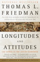 Longitudes and Attitudes (The World in the Age of Terrorism) by Thomas L. Friedman, 9781400031252