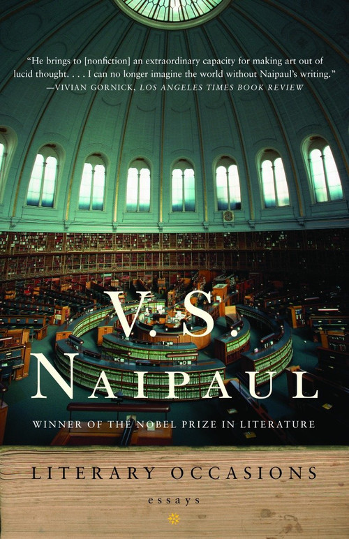 Literary Occasions (Essays) by V. S. Naipaul, 9781400031306