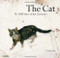 The Cat (3500 Years of the Cat in Art) by Caroline Bugler, 9781858945309
