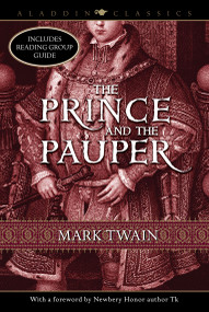 The Prince and the Pauper by Mark Twain, Suzanne Fisher Staples, 9781416928058