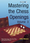 Mastering the Chess Openings Volume 3 by John Watson, 9781904600985
