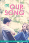Our Song by A. Destiny, Elizabeth Lenhard, 9781442484061