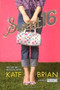 Sweet 16 by Kate Brian, 9781416900337