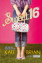 Sweet 16 by Kate Brian, 9781416900337