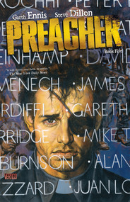 Preacher Book Five by Garth Ennis, Steve Dillon, 9781401250744