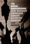 The Moral Underground (How Ordinary Americans Subvert an Unfair Economy) by Lisa Dodson, 9781595586421