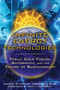 Infinite Energy Technologies (Tesla, Cold Fusion, Antigravity, and the Future of Sustainability) by Finley Eversole, John L. Petersen, 9781594773808