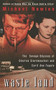 Waste Land (The Savage Odyssey Of Charles Starkweather And Caril Ann Fugate) by Michael Newton, 9781501110009