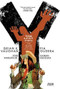 Y: The Last Man Book Three by Brian Vaughan, Pia Guerra, Jose Marzan Jr., 9781401258801