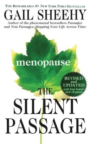 The Silent Passage (Revised and Updated Edition) by Gail Sheehy, 9781451607420