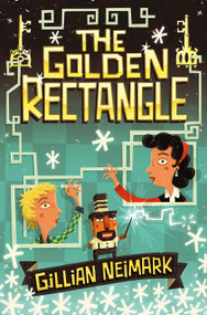 The Golden Rectangle by Gillian Neimark, 9781416980421