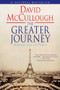 The Greater Journey (Americans in Paris) by David McCullough, 9781416571773