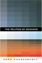 The Politics of Deviance by Anne Hendershott, 9781594030499