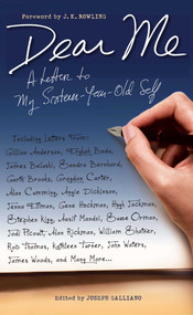 Dear Me (A Letter to My Sixteen-Year-Old Self) by Joseph Galliano, 9781451649673
