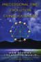 Precessional Time and the Evolution of Consciousness (How Stories Create the World) by Richard Heath, 9781594773631