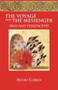 The Voyage and the Messenger (Iran and Philosophy) by Henry Corbin, Jacob Needleman, Stella Corbin, Christopher Bamford, 9781556432699