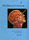 The Heart of Listening, Volume 2 (A Visionary Approach to Craniosacral Work) by Hugh Milne, 9781556432804
