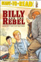 Billy and the Rebel (Based on a True Civil War Story) by Deborah Hopkinson, Brian Floca, 9780689833960