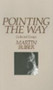 Pointing the Way by Martin Buber, 9781573924764