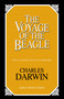 Voyage of the Beagle by Charles Darwin, 9781573927734